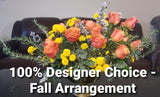 100% Designer Choice – FALL Arrangement