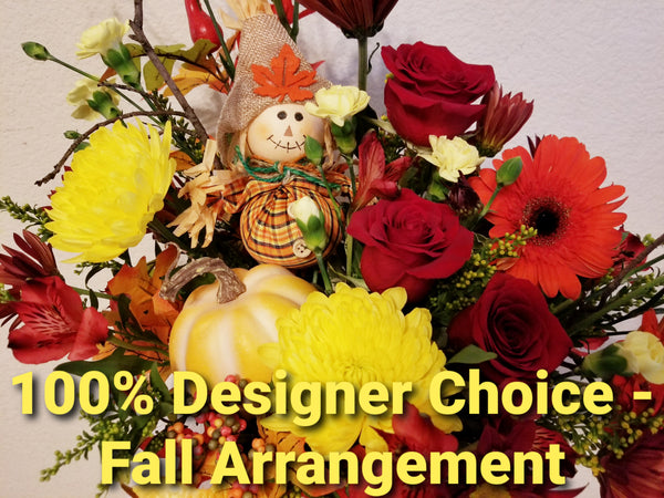 100% Designer Choice – FALL Arrangement